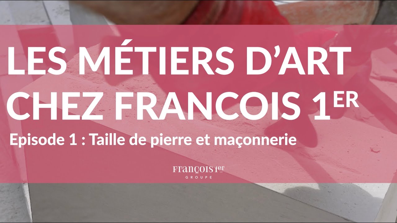 EPISODE 1 // TAILLE DE PIERRE ET MAÇONNERIE - GUÉRANDE - COUVENT DES URSULINES