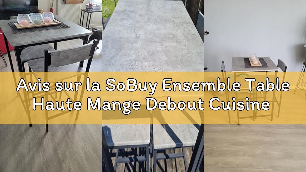 Avis sur la SoBuy Ensemble Table Haute Mange Debout Cuisine avec 2 Tabourets, Table de Bar Haute, Ma