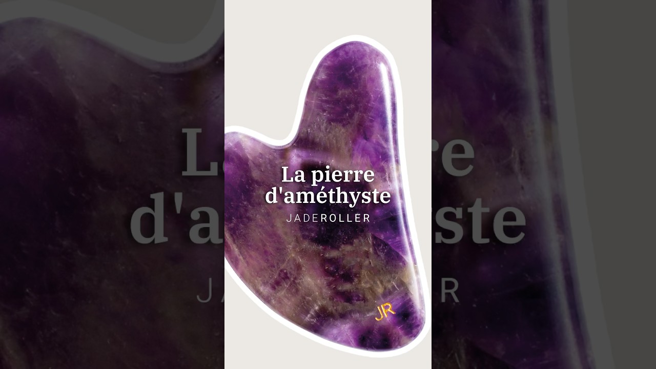 La pierre d’améthyste : vertus et significations 💜