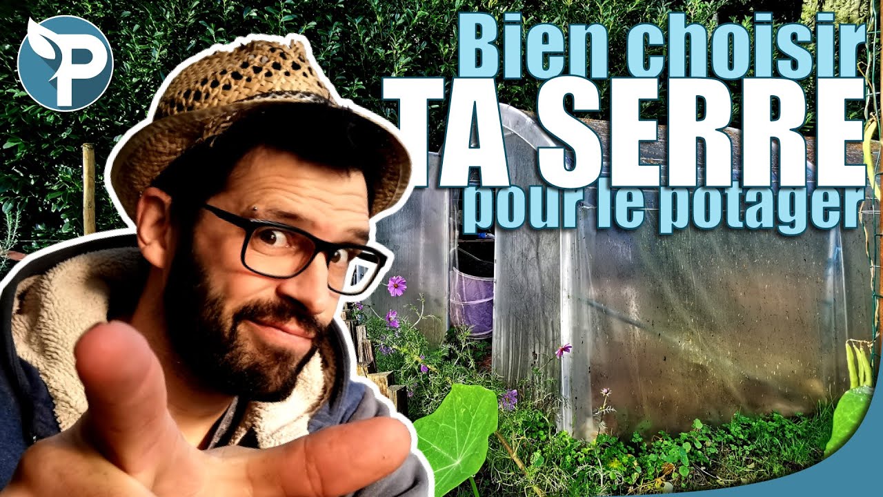 SERRE de JARDIN! - Comparatif: Polycarbonate, Verre, Tunnel et PRIX!