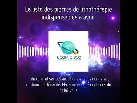 Boutique ésotérique : 7ème podcast sur la Lithothérapie. Liste de pierres indispensable à avoir.