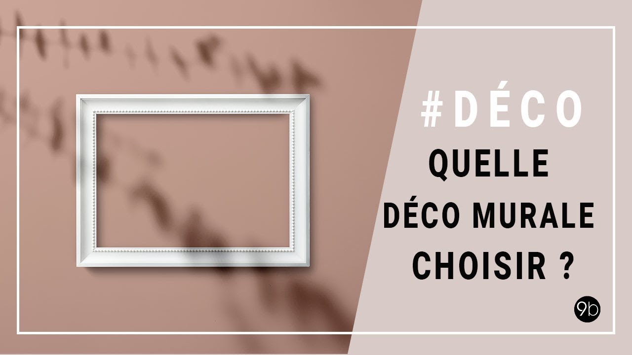 Comment choisir la  déco murale affiche, posters, tableaux parfaite pour votre intérieur