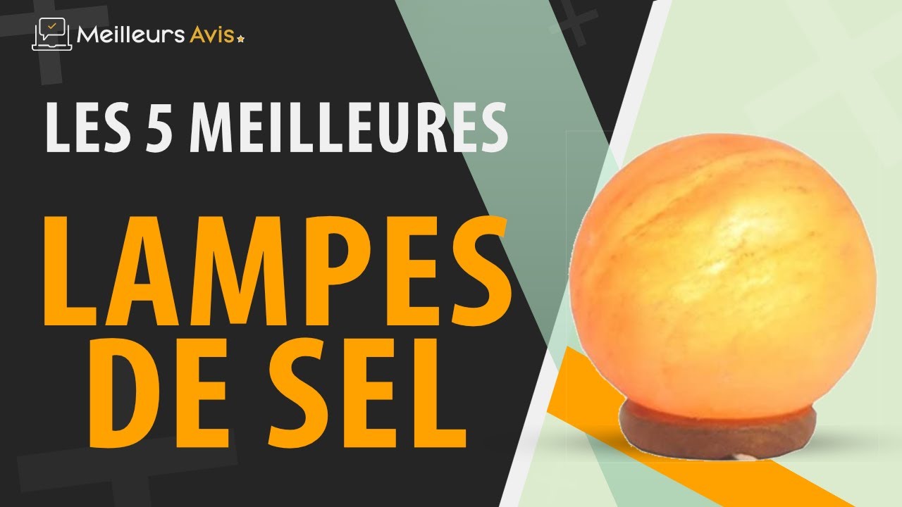 ⭐️ MEILLEURE LAMPE DE SEL - Avis & Guide d'achat (Comparatif 2022)